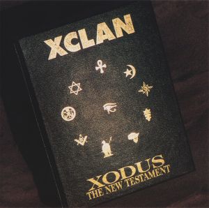 XClan - Xodus (The New Testament) (1992)