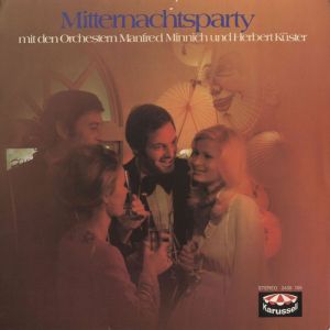 Orchester Manfred Minnich / Orchester Herbert Küster - Mitternachtsparty (1973)