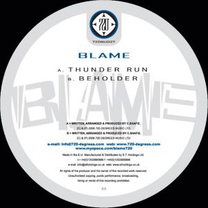 Blame - Thunder Run / Beholder (2006)