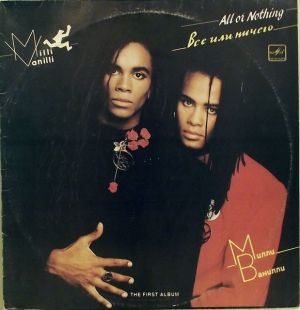 Milli Vanilli - All Or Nothing (The First Album) (1990)