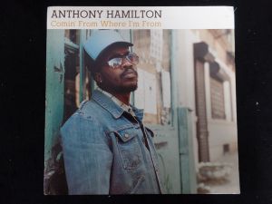Anthony Hamilton - Comin' From Where I'm From (2003)