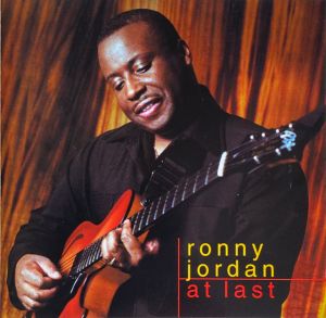 Ronny Jordan - At Last (2003)