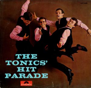 The Tonics - The Tonics' Hit Parade (1965)