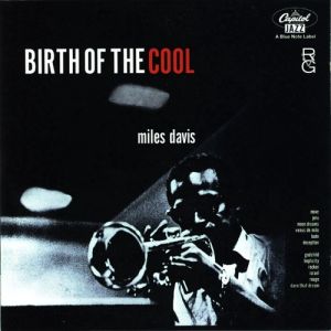 Miles Davis - Birth Of The Cool (2001)