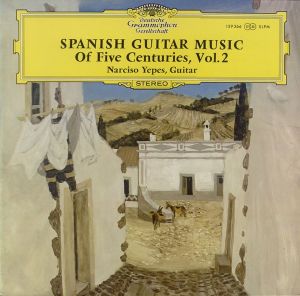 Narciso Yepes - Spanish Guitar Of Five Centuries, Vol. 2
