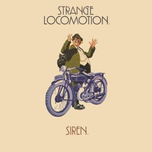 Siren (13) - Strange Locomotion (2014)