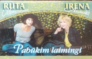 Irena Ašakaitė / Rūta Morozovaitė - Pabūkim Laimingi (2002)