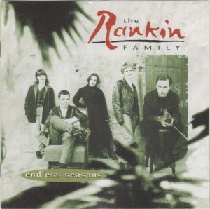 The Rankin Family - Endless Seasons (1995)
