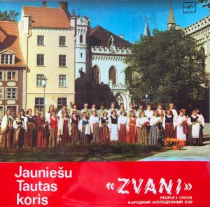 Jauniešu Tautas Koris "Zvani" - Latviešu Tautas Dziesmas = Latvian Folk Songs (1987)