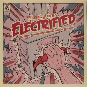 Freestylers / Bad Manner / Sirreal / Ragman / Ayak - Electrified (2006)
