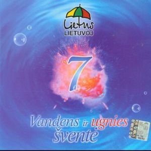 Various - Lietus Lietuvoj 7 - Vandens Ir Ugnies Šventė (2006)
