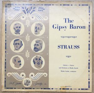 Mathias Schmid / Hans Rudolf Kaltenbach / Albert Kunz / Karl Pistorius / Uta Graf / Nata Tuescher / Hedda Heusser / Rita Pich / Richard Miller (23) - Johann Strauss: The Gipsy Baron